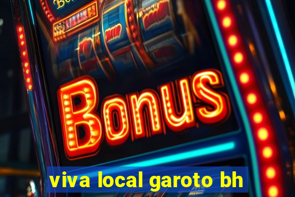 viva local garoto bh